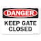 Signmission Safety Sign, OSHA Danger, 5" Height, Keep Gate Closed, Landscape OS-DS-D-57-L-19407 - alternate 1
